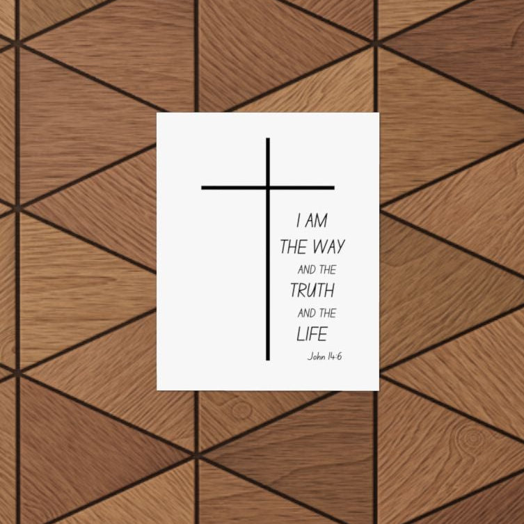 Christian Cross Poster – “I Am the Way, the Truth, and the Life” Matte Vertical Print