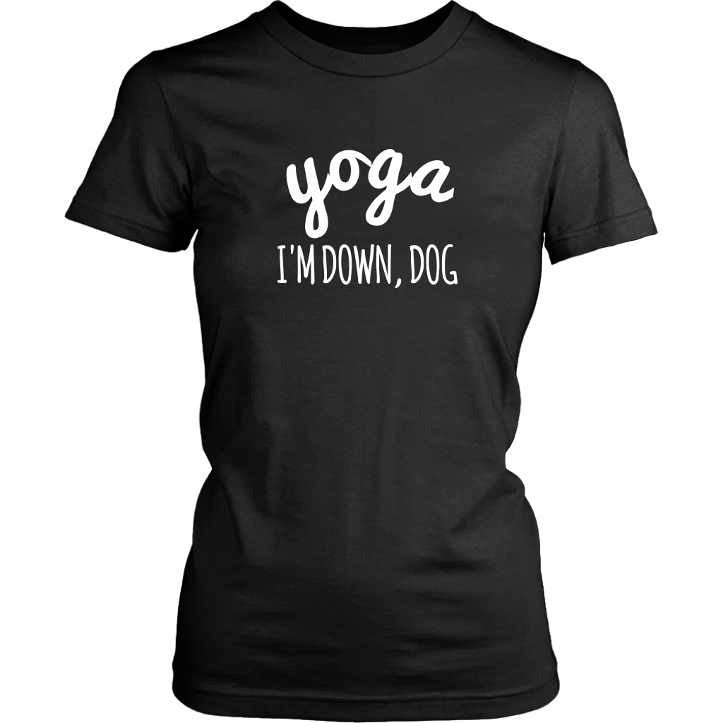 Yoga - I'm Down Dog Shirt