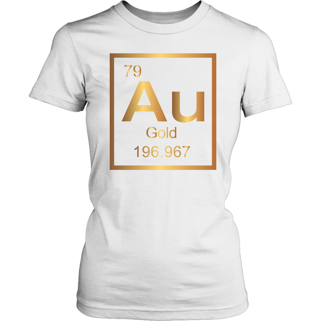 Gold "Au" Periodic Table Element - Unisex + Women's T-Shirt