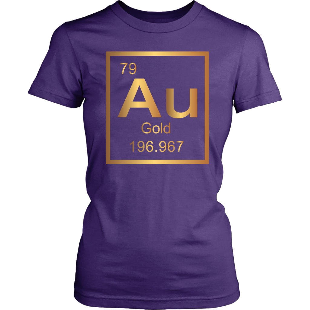 Gold "Au" Periodic Table Element - Unisex + Women's T-Shirt