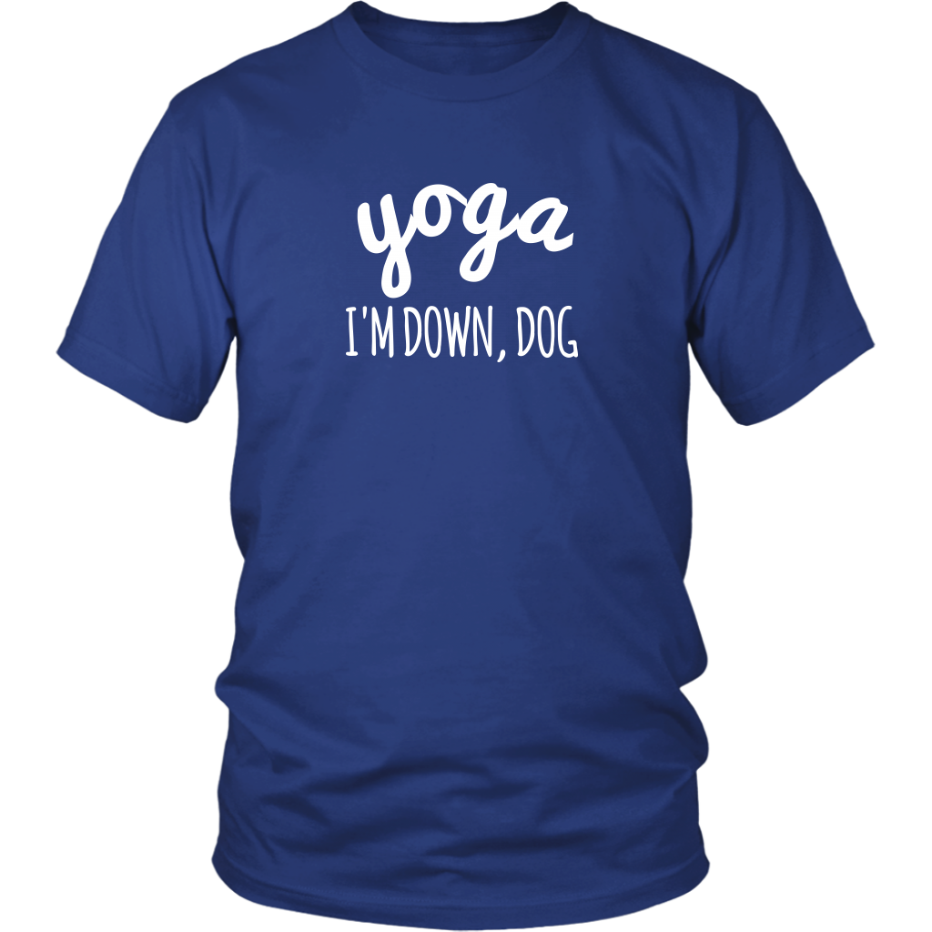 Yoga - I'm Down Dog Shirt