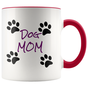 Dog Mom 11oz Ceramic Mug - Dishwasher and Microwave Safe