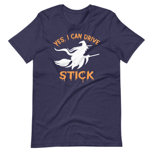 Yes, I Can Drive Stick - Halloween Unisex T-shirt