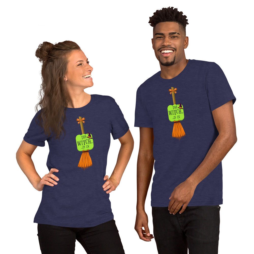 The Witch Is In - Halloween Unisex T-shirt